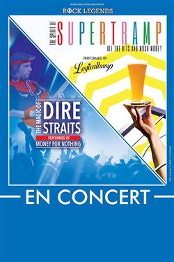 Affiche de Rock Legends - Supertramp & Dire Straits performed by Logicaltramp & Money for nothing