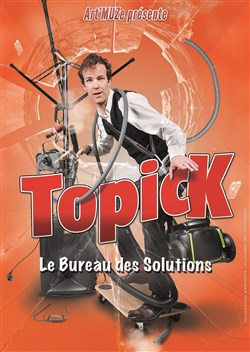 Affiche de Topick dans Le Bureau des solutions