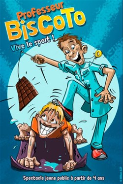 Affiche de Professeur Biscoto : Vive le sport !