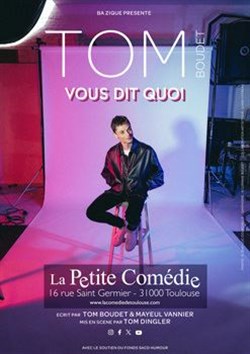 Affiche de Tom Boudet dans Vous dit quoi