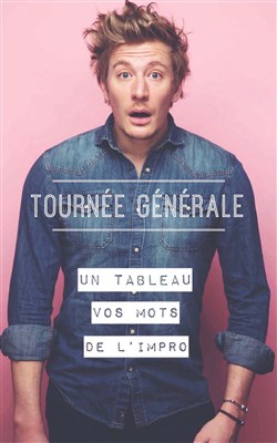Affiche de Gérémy Crédeville dans Tournée générale