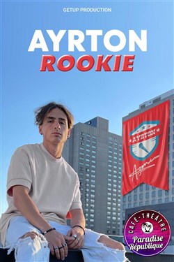 Affiche de Ayrton dans Rookie