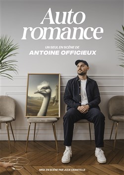 Affiche de Antoine Officieux dans Auto romance