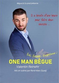 Affiche de Valentin Reinehr dans One Man Bègue