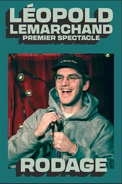 Affiche de Léopold Lemarchand | En rodage