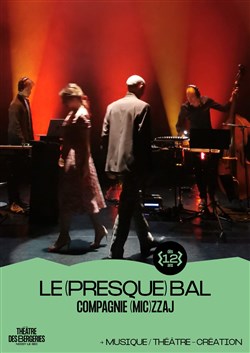 Affiche de Le (Presque) Bal
