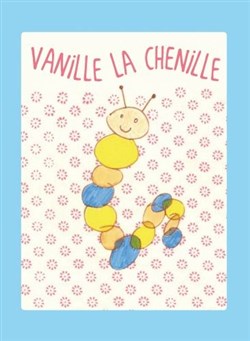 Affiche de Vanille la chenille