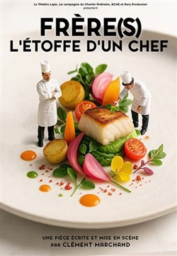 Affiche de Frère(s), l'étoffe d'un chef