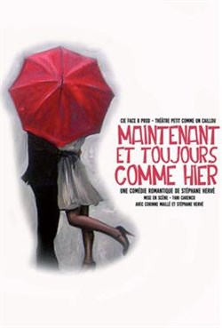Affiche de Maintenant et toujours comme hier