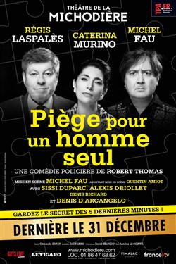 Affiche de Piège pour un homme seul | avec Michel Fau et Régis Laspalès