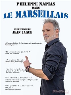 Affiche de Philippe Napias dans Le marseillais