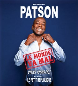Affiche de Patson dans Le monde va mal