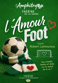 Affiche de L'Amour Foot