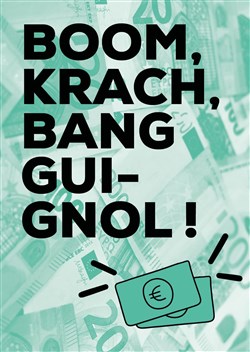 Affiche de Boom, Krach, Bang Guignol !