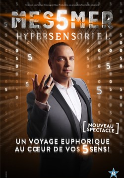 Affiche de Messmer dans Hypersensoriel