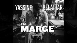 Affiche de Yassine Belattar dans En marge