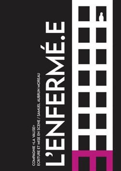 Affiche de L'Enfermé.e
