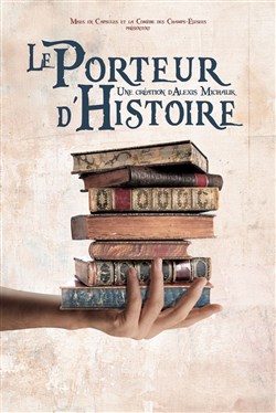 Affiche de Le Porteur d'Histoire