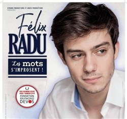 Affiche de Felix Radu dans Les mots s'improsent