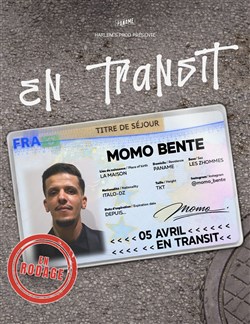Affiche de Momo Bente dans En transit
