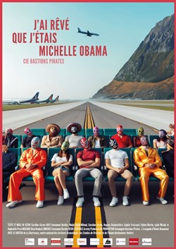 Affiche de J'ai rêvé que j'étais Michelle Obama