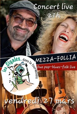 Affiche de Mezza-Follia - Duo pop-blues-folk live