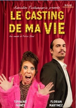 Affiche de Le Casting de ma Vie