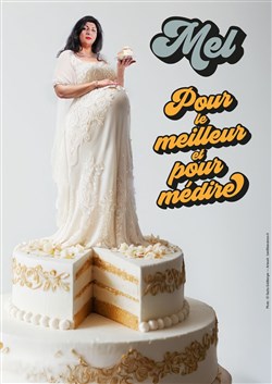 Affiche de Mel dans Pour le meilleur et pour médire