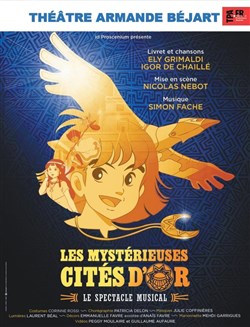 Affiche de Les mystérieuses cités d'or