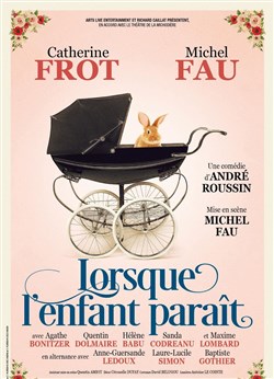 Affiche de Lorsque l'enfant paraît