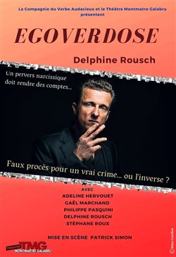 Affiche de Egoverdose
