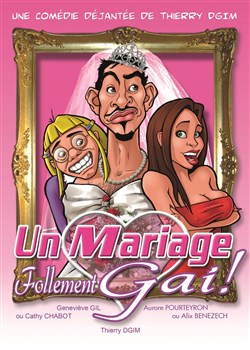 Affiche de Un mariage follement Gai