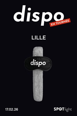 Affiche de Dispo Lille