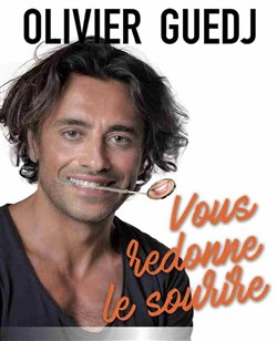 Affiche de Olivier Guedj vous redonne le sourire