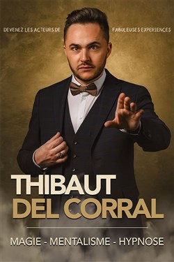 Affiche de Thibaut Del Corral est Le Mentaliste