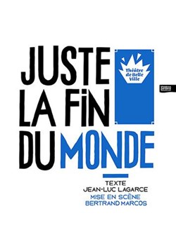 Affiche de Juste la fin du monde