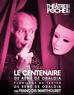 Affiche de Le centenaire de René de Obaldia