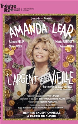 Affiche de L'Argent de la Vieille | avec Amanda Lear