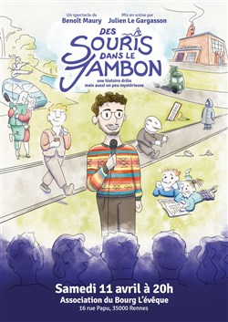 Affiche de Benoît Maury dans Des souris dans le jambon