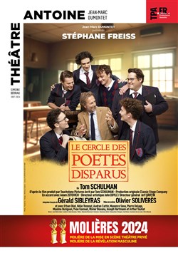 Affiche de Le cercle des poètes disparus | avec Stéphane Freiss