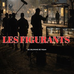 Affiche de Les figurants
