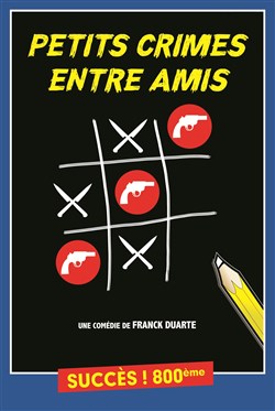 Affiche de Petits crimes entre amis