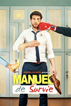 Affiche de Manuel Salmero dans Manuel de Survie