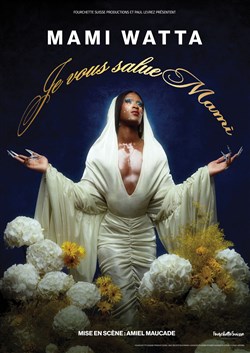 Affiche de Mami Watta dans Je vous salue Mami