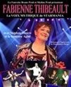 Affiche de Fabienne Thibeault | La voix mythique de Starmania