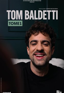 Affiche de Tom Baldetti dans Tome 1