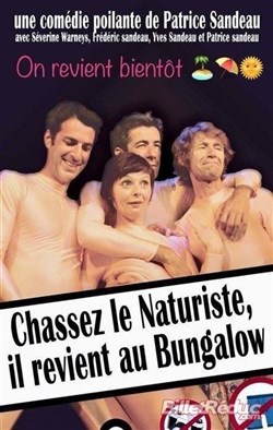 Affiche de Chassez le naturiste il revient au bungalow