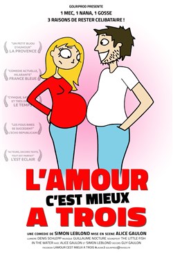 Affiche de L'amour c'est mieux à trois