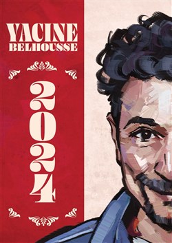 Affiche de Yacine Belhousse dans 2024