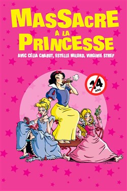 Affiche de Massacre à la princesse